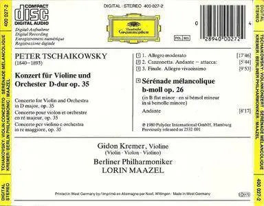 Gidon Kremer, Berliner Philharmoniker, Lorin Maazel - Tchaikovsky: Violin Concerto, Melancholy Serenade (1982)