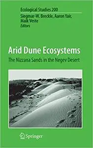 Arid Dune Ecosystems: The Nizzana Sands in the Negev Desert