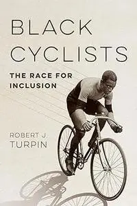 Black Cyclists: The Race for Inclusion