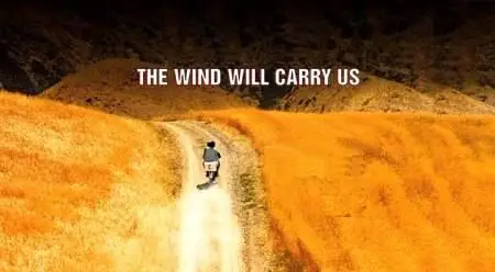 Abbas Kiarostami-Bad ma ra khahad bord ('The Wind Will Carry Us') (1999)