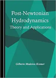 Post-Newtonian Hydrodynamics: Theory and Applications
