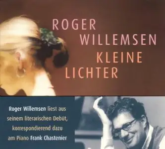 Roger Willemsen - Kleine Lichter (Re-Upload)