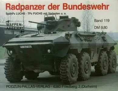 Radpanzer der Bundeswehr (Waffen-Arsenal Band 119)