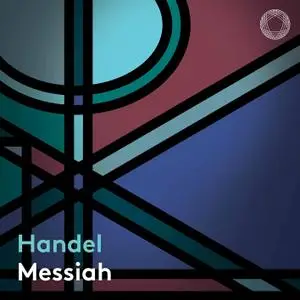 Akademie für Alte Musik Berlin & Justin Doyle - Handel - Messiah, HWV 56 (2020) [Official Digital Download]
