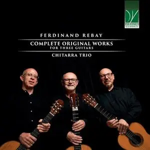 Enrico Maria Barbareschi - Ferdinand Rebay_ Complete Original Works For Three Guitars (2023)
