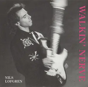  Nils Lofgren - Walkin' Nerve (1991)