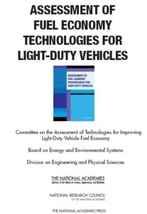 Assessment of Fuel Economy Technologies for Light-Duty Vehicles 