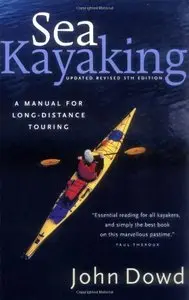 Sea Kayaking: A Manual for Long-Distance Touring