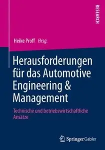 Herausforderungen für das Automotive Engineering & Management