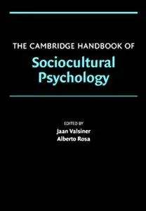 The Cambridge Handbook of Sociocultural Psychology