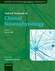 Oxford Textbook of Clinical Neurophysiology (repost)