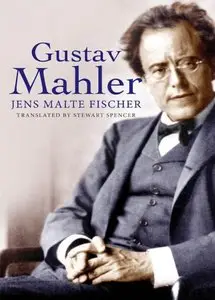 Gustav Mahler [Repost]