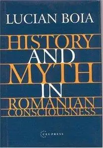 History and Myth in Romanian Consciousness (repost)