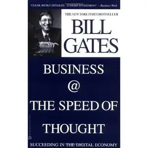 Business @ the Speed of Thought : Using a Digital Nervous System