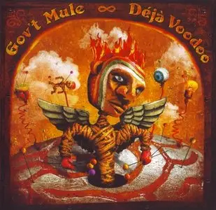 Gov't Mule - Deja Voodoo Plus Live In Chicago (2004)