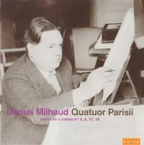 Darius Milhaud - String Quartets nos. 1, 8, 10 and 11 (Quatuor Parisii) [repost]