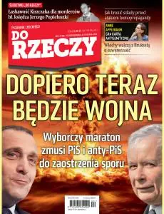 Tygodnik Do Rzeczy • 29 października 2018