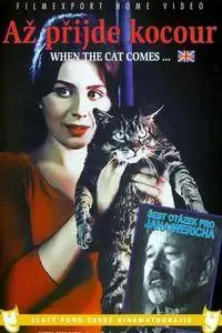 Az prijde kocour / When the Cat Comes (1963)