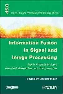 Information Fusion in Signal and Image Processing (repost)