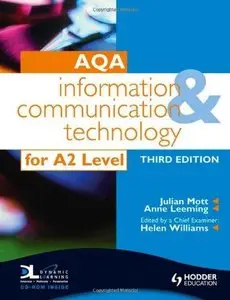 AQA Information and Communication Technology for A2 (3rd Edition) (Repost)