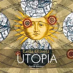 Leïla Olivesi Quartet feat. David Binney - Utopia (2015)