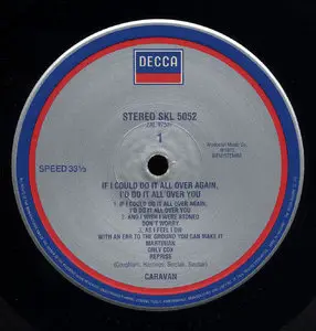 Caravan - If I Could Do It All Over Again, I'd Do It All Over You (Decca 1970) 24-bit/96kHz Vinyl Rip