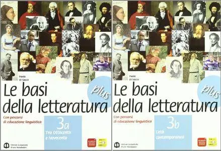 Paolo Di Sacco, "Basi della letteratura plus. Materiali per il docente. Per le Scuole superiori: 3"