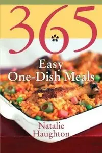 365 Easy One-Dish Meals (repost)