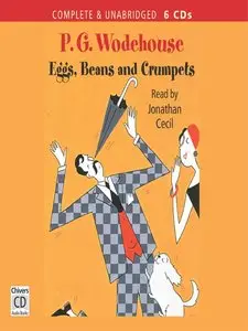 Eggs, Beans and Crumpets (Audiobook)