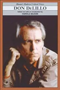 Don Delillo (Bloom's Modern Critical Views)