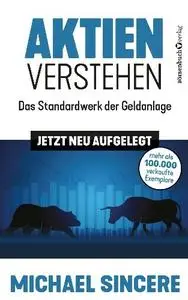 Michael Sincere - Aktien verstehen