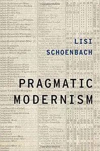 Pragmatic Modernism