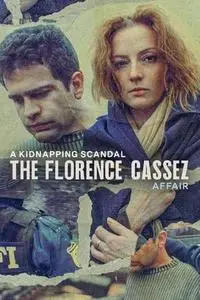 El caso Cassez-Vallarta: Una novela criminal S01E01