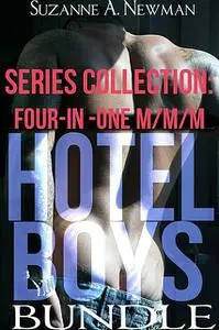 «Hotel Boys Bundle Series Collection» by Suzanne A. Newman