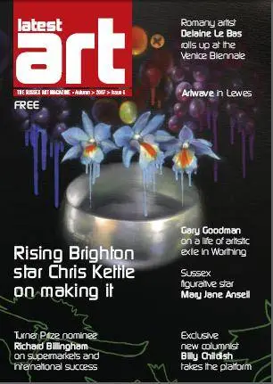 Latest Art Magazine - Autumn 2007 (Issue 6)