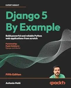 Django 5 By Example (5th Edition)