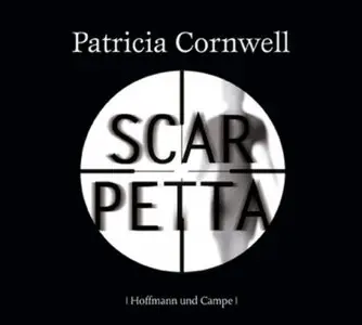 Patricia Cornwell - Scarpetta