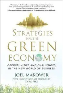 Strategies for the Green Economy: Opportunities and Challenges in the New World of Business (Repost)