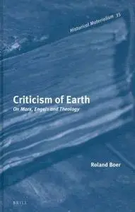 Criticism of Earth : On Marx, Engels and Theology