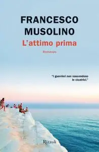 Francesco Musolino - L'attimo prima