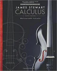 Student Solutions Manual, Chapters 10-17 for Stewart's Multivariable Calculus (8th Edition)