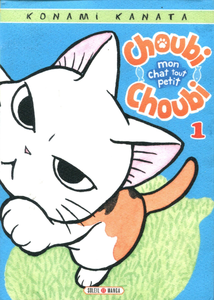 Choubi-Choubi - Mon Chat Tout Petit - Tome 1
