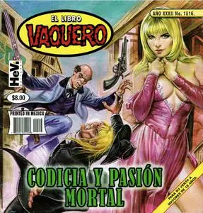 El Libro Vaquero #1516 Codicia y Pasión Mortal