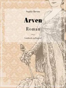 «Arven» by Sophie Breum