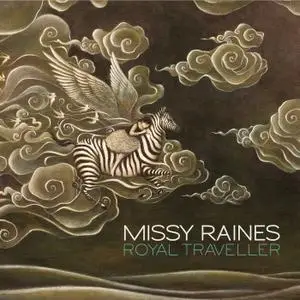 Missy Raines - Royal Traveller (2018) [Official Digital Download]