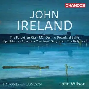Sinfonia of London & John Wilson - John Ireland: Orchestral Works (2022) [Official Digital Download 24/96]