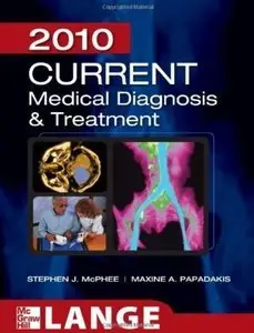 CURRENT Medical Diagnosis and Treatment 2010, (49th Edition) (Repost)