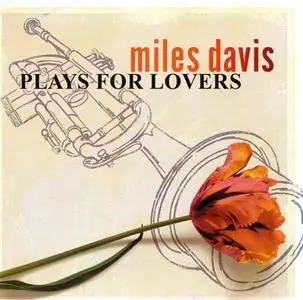 Miles Davis -  Plays for Lovers 1956