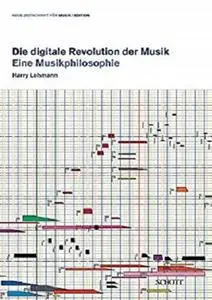 Die digitale Revolution der Musik: Eine Musikphilosophie (Neue Zeitschrift für Musik) (German Edition)