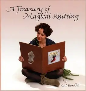 A Treasury of Magical Knitting (Repost)